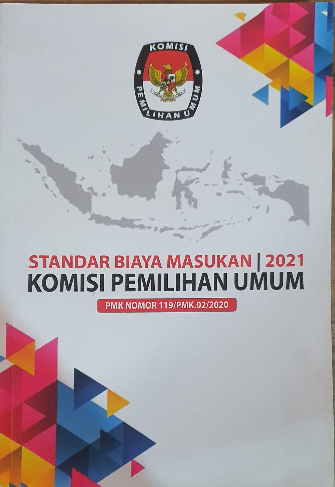 Standar Biaya Masukan Tahun Anggaran 2021 Nomor 119/PMK02/2020